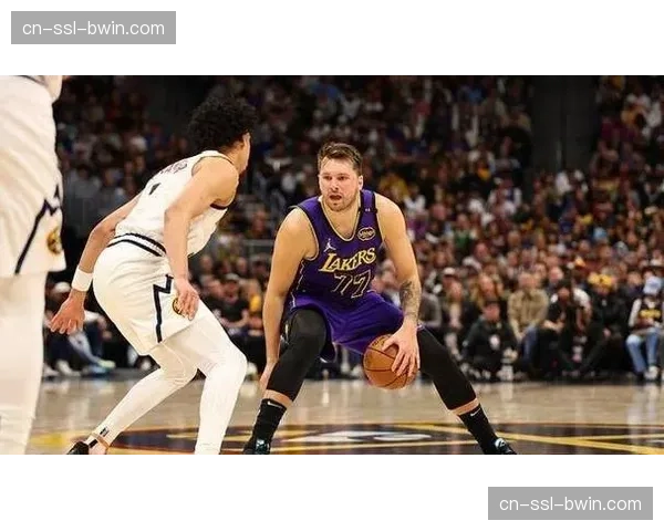 湖人九连胜背后:东契奇关键球处理与防守轮转效率提升 湖人九连胜背后:东契奇关键球处理与防守轮转效率提升